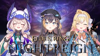 【ELDEN RING NIGHTREIGN】zuttoreign ep. 1【NIJISANJI  EN | Enna Alouette】