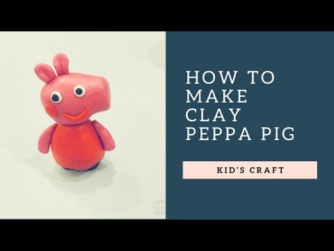 HOW TO MAKE CLAY PEPPA PIG l Clay tutorial l Свинка Пеппа из пластилина