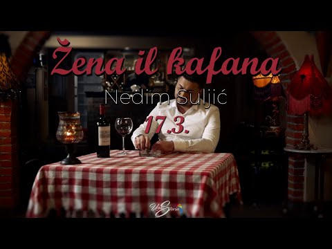 NEDIM SULJIĆ - ŽENA IL KAFANA (NAJAVA SPOTA)