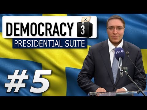 Democracy 3: Presidential Suite | Sweden  - Year 5
