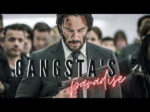 John Wick | Gangsta's Paradise
