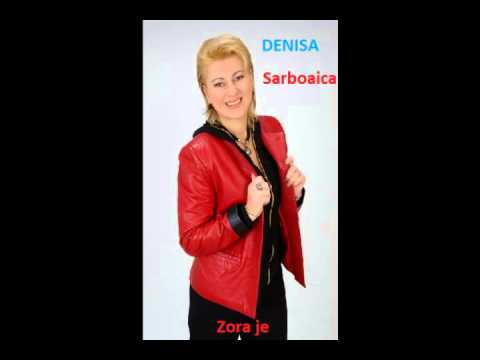 DENISA Sarboaica Zora je
