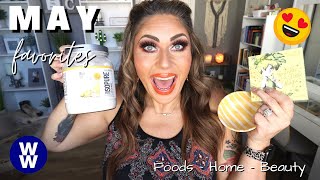 MAY FAVORITES ❤️ - LOTS OF WW FOOD FAVORITES - HOME & BEAUTY!! WEIGHT WATCHERS!