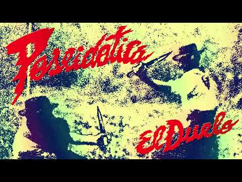 Poseidótica ft. Nico Bereciartua & Santiago Córdoba - El Duelo
