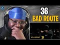 36 - Bad Route (Music Video) | Pressplay | #RAGTALKTV REACTION
