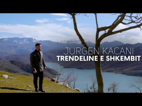 Jurgen Kacani - Trendeline e shkembit (Official Video)