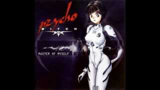 Pzychobitch - Master Of Myself (Set Alight Mix)