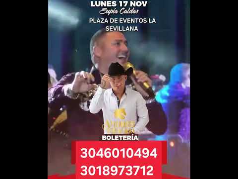 Andrés franco el agropecuario en supia Caldas 17 de noviembre plaza de eventos la SEVILLANA