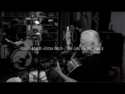 Harry Marte - The Girl On The Bridge