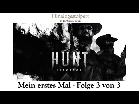 Das erste mal Hunt Showdown - Mein Fazit - Folge 3
