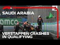 Verstappen Crashes Out In Qualifying | 2021 Saudi Arabian Grand Prix
