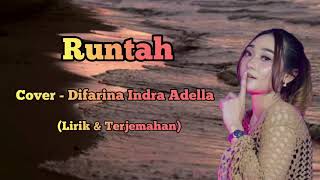 Download lagu Runtah - Cover Difarina Indra Adella (Lirik & Terjemahan) mp3