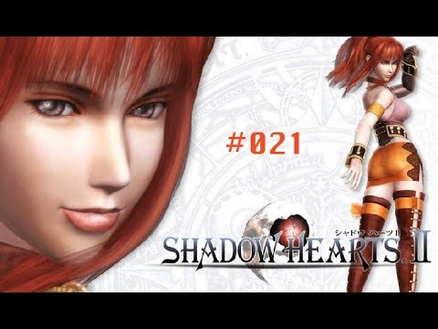 【PS2】SHADOW HEARTS 2 DIRECTOR'S CUT #021