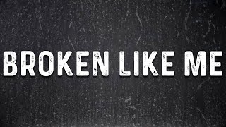 Citizen Soldier Broken Like Me Official Lyric Video Music