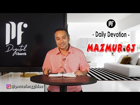 PF DAILY DEVOTION - Mazmur 63