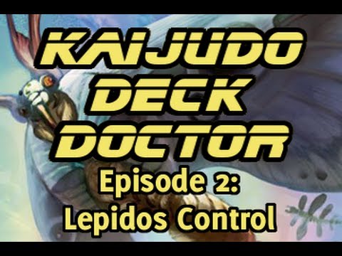 Kaijudo Deck Doctor Episode 2: Lepidos Control