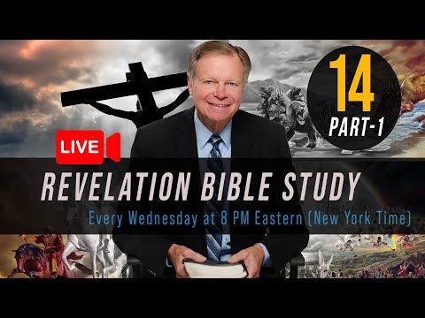 Revelation 14, Part-1 | Weekly Bible Study with Mark Finley