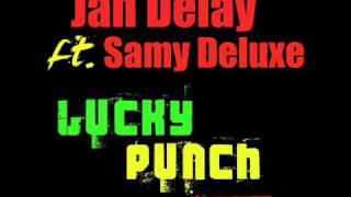 Jan Delay ft. Samy Deluxe - Lucky Punch