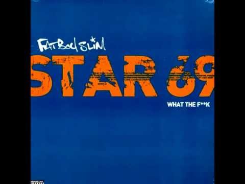 Fatboy Slim - Star 69 (Uppermost Remix) [More unreleased content..]