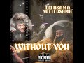 Notti Osama X DD Osama Without You Clean