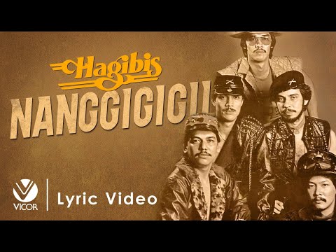 Nanggigigil - Hagibis (Official Lyric Video)