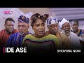 IDE ASE (PART 1)  - Latest 2023 Yoruba Movie Starring; Fathia Balogun, Kunle Afod, Dele Odule