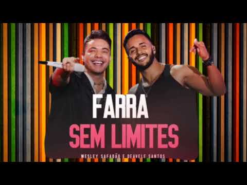 Wesley Safadão & Deavele Santos - Farra sem Limites (Ao Vivo)