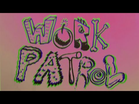 Gloin - Work Patrol [Official Video]