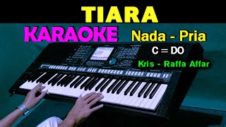 Download lagu TIARA Kris KARAOKE Nada Pria HD... mp3