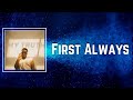 First Always Lyrics - Jonathan McReynolds