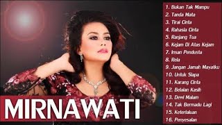 Download lagu Album Emas Mirnawati Dewi - Jeritan hati - Bukan Tak Mampu - Kumpulan Lagu Dangdut Lawas 80an - 90an mp3