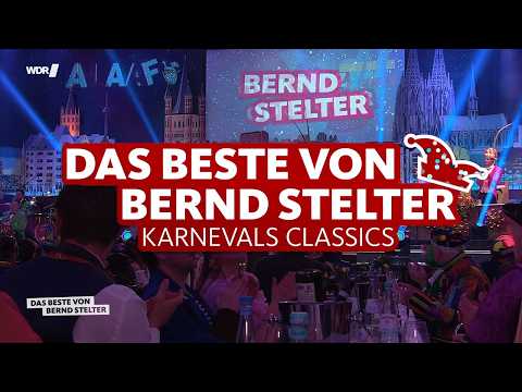 Karneval Classics - Das Beste von Bernd Stelter!