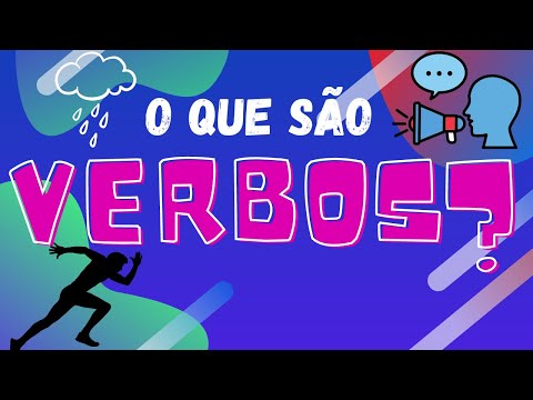 VERBOS (O QUE SÃO VERBOS?)