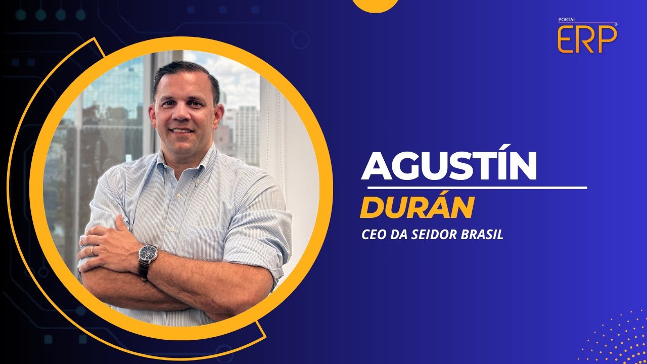 Papo de gestão com software: Agustín Durán CEO da Seidor Brasil