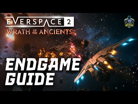 Endgame progression explained Everspace 2 Wrath of the Ancients
