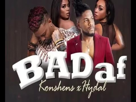 Konshens, Hydal - Badaf