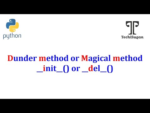 03 Oop In Python Python Oop Tutorial Dunder Methods Magic Method Special Method Techi Sugan