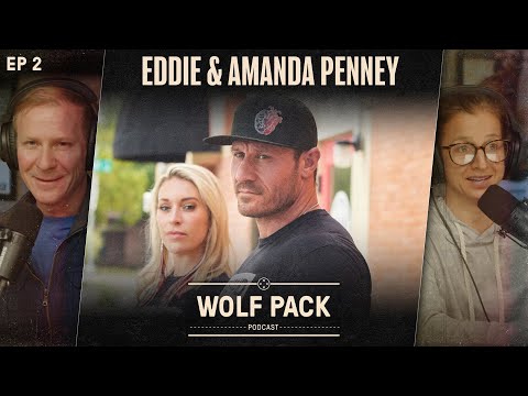 Eddie Penney, Tier 1 Navy SEAL & Amanda Penney | Episode 02 | NS Wolf Pack Podcast