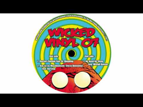 Wickedsquad - No Need No Sleep ft. Mistah Bomsh [WickedVinyl07]