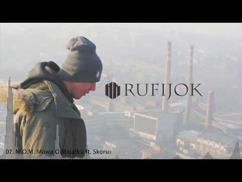 HK Rufijok - M. O. M Mowa O Majątku ft. Skorup, Mass Cypher, Dj HWR prod.  Dj HWR