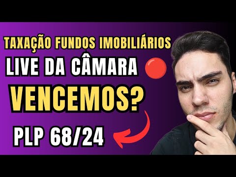URGENTE: 04/07 DECISÃO PARLAMENTAR SOBRE OS FUNDOS IMOBILIÁRIOS