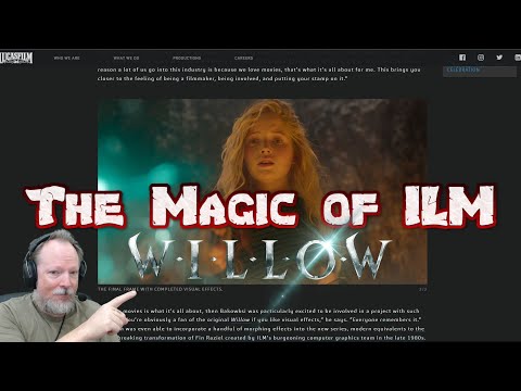 Willow - Diving Into ILM's Visual Effects Magic - A Lucasfilm and Disney+ Production