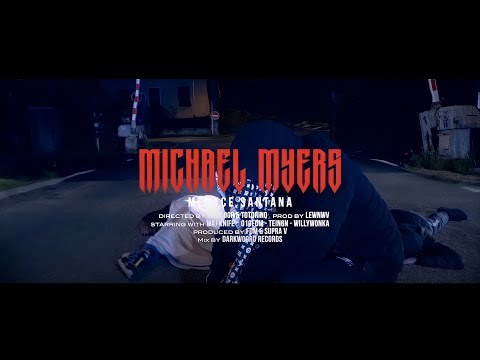 menace Santana -  Michael Myers (Prod. Lewnwv)
