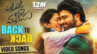 Padi Padi Leche Manasu Back to Back Full Video Songs -  Sharwanand, Sai Pallavi