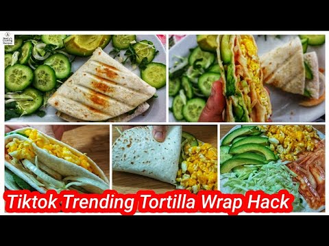 Tiktok Tortilla Wrap Hack । Viral Tortilla Hack । Tiktok Tortilla Trend Compilation । Tortilla Wrap