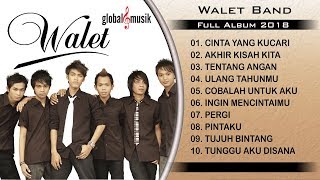 Download lagu Walet Band Full Album 2018 (Nonstop Music) mp3 Download lagu Walet Band Full Album 2018 (Nonstop Music) mp3