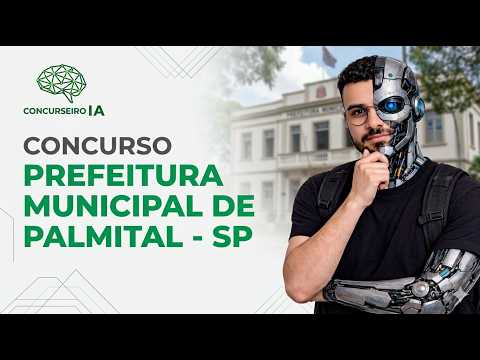 SAIU! CONCURSO PALMITAL SP: 14 Vagas e Salários de até R$ 4,7 Mil! VEJA AGORA!