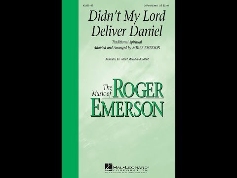 Didn't My Lord Deliver Daniel (3-Part Mixed Choir) - Arranged by Roger Emerson