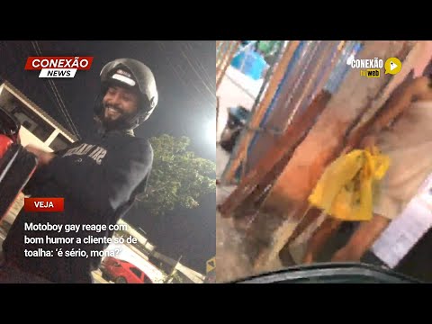 Vídeo: Motoboy gay reage com bom humor a cliente só de toalha: ‘é sério, mona?’