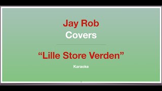 Lille Store Verden - Rasmus Seebach - Karaoke